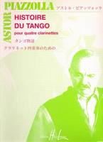 Histoire du tango, 4 clarinettes