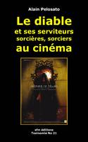 Taxinomie du cinéma fantastique, 21, Le diable et ses serviteurs, Sorcières, sorciers au cinéma