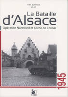 La bataille d'Alsace, Opération nordwind et poche de colmar