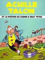 14, Achille Talon - Tome 14 - Achille Talon et le mystère de l'homme à deux têtes