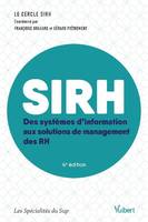 SIRH: Des systèmes d’information aux solutions de management des RH, Des systèmes d'information aux solutions de management des rh