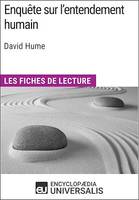 Enquête sur l'entendement humain de David Hume, Les Fiches de lecture d'Universalis