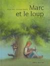 Marc et le loup