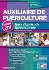 Auxiliaire de puériculture. Tests d'aptitude Epreuve orale Concours 2014, tests d'aptitude, épreuve orale