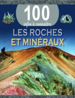 Les roches et minéraux