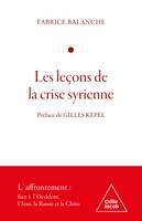 Les Leçons de la crise syrienne