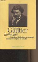 Le Club des Hachichins - Théophile Gautier