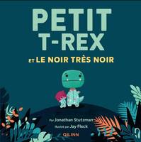 2, Petit T-Rex - Petit T-Rex et le noir très noir