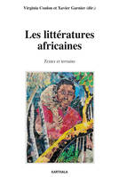Les littératures africaines - textes et terrains