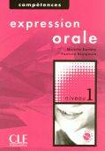 Expression orale + cd audio debutant collection compitences, Livre+CD
