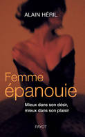 Femme épanouie.