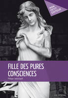 Fille des pures consciences