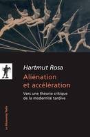 ALIENATION ET ACCELERATION