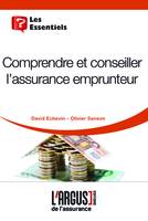 Comprendre et conseiller l'assurance emprunteur 1ed.