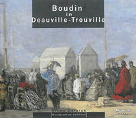 Monographie citadines, Boudin in Deauville-Trouville