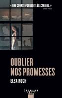 Oublier nos promesses