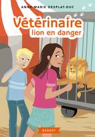 4, Vétérinaire lion en danger