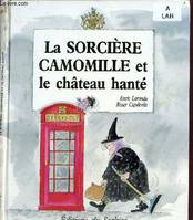 La Sorcière Camomille et le château hanté