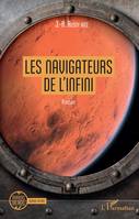 Les navigateurs de l'infini, Roman