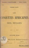 Les conquêtes africaines des Belges