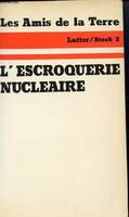 L'Escroquerie nucléaire