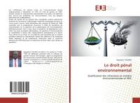 Le droit pénal environnemental, Qualification des infractions en matière environnementale en RDC