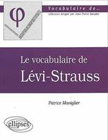 vocabulaire de Lévi-Strauss (Le)