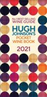 Hugh Johnson Pocket Wine 2021 (Anglais)