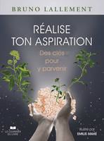 Coffret Réalise ton aspiration - Des clés pour y parvenir