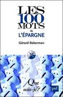 Les 100 mots de l'épargne