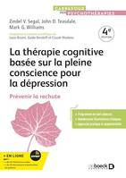 La thérapie cognitive basée sur la pleine conscience pour la dépression, Prévenir la rechute