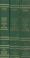 Histoire générale de la société  des Missions-Étrangères 3 volumes