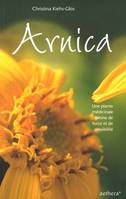 Arnica - Force Et Sensibilite, une plante médicinale pleine de force et de sensibilité