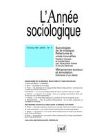 L' année sociologique 2010 - vol. 60 - n° 2, Sociologies de la musique. Relectures et voies nouvelles