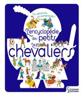 L'encyclopédie des petits, Les chevaliers