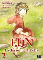 2, Elin, la charmeuse de bêtes T02