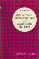 Dictionnaire orthographique du vocabulaire de base