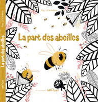 la part des abeilles