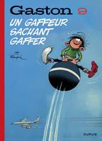Gaston - Tome 9 - Un gaffeur sachant gaffer, Edition 2018