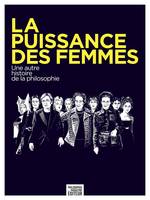 La puissance des femmes, Une autre histoire de la philosophie