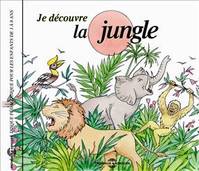 Je decouvre la jungle