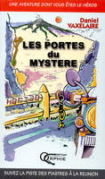 Les portes du mystère - des piastres sur la piste verte !, des piastres sur la piste verte !