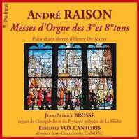 MESSES D'ORGUE DES 3  ET 8  TONS