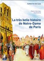 La très belle histoire de Notre-Dame de Paris - Petits pâtres