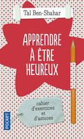 Apprendre à être heureux