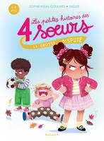 6, Les petites histoires des 4 soeurs - La grosse dispute, La grosse dispute