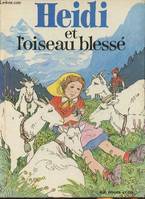 Heidi et l'oiseau blessé