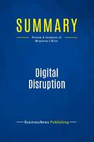 Summary: Digital Disruption, Review and Analysis of Mcquivey's Book