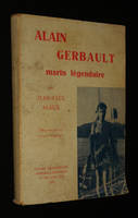 Alain Gerbault, marin légendaire