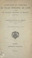 Inventaire du mobilier du Palais épiscopal de Laon au décès de l'évêque Geoffroy Le Meingre (1370-1371)